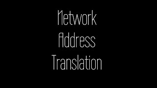 NAT Explained (Network Address Translation)