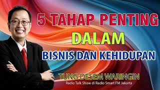 5 TAHAP PENTING DALAM BISNIS DAN KEHIDUPAN