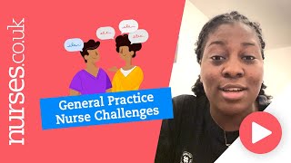 The Challenges Of Being A GP Nurse