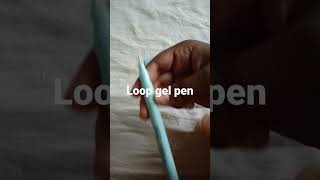 loop gel pen