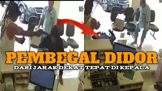 PEMBEGAL DIDOR PRIA BERBAJU PUTIH !! lalu didor tepat di kepala