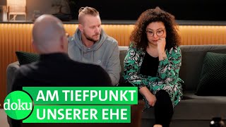 Kein Sex und keine Zeit: 4 Paare bei der Paartherapie | (1/6) | WDR Doku