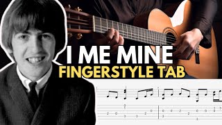 I Me Mine Fingerstyle Tab