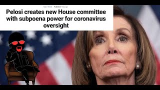 Nancy Pelosi Creates Corona Committee