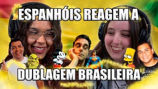 ESPANHÓIS REAGEM A DUBLAGEM BRASILEIRA (BOB ESPONJA, SIMPSONS, SHREK, BATMAN)