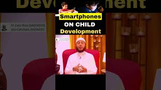 smartphones on child development #shorts #drzakirnaik #smartphone dr zakir naik