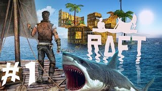 Let's Play: Raft Survival - Part 1