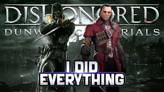 I did EVERYTHING in Dishonored's DLC