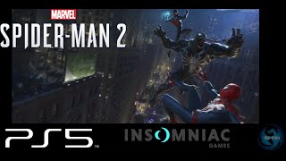 Marvel's Spider Man 2 (Part 1) 4K PS5