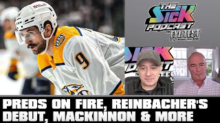 Preds On Fire, Reinbacher's Debut, MacKinnon & More | The Sick Podcast - The Eye Test March 25 2024