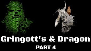 Gringotts and Dragon, Part 4