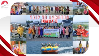 Trip To Lampung | Ikawula 73 | Goes To Lampung