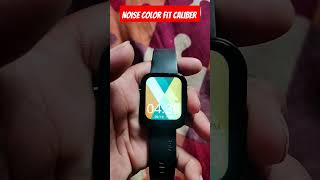 Noise Color Fit caliber Smart Watch