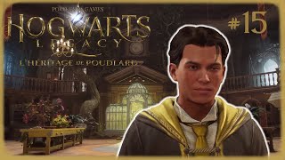 Hogwart Legacy - Episode 15 - Une salle sur demande. Mais c'est pas se que j'ai demandé