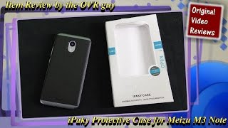 Item review - iPaky Protective Case for Meizu M3 Note