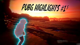 PUBG HIGHLIGHTS #15