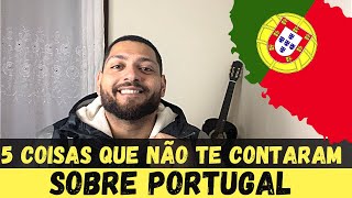 5 coisas que não te contaram sobre Portugal 🇵🇹 | viver em Portugal