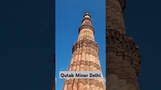 QUTUB MINAR Delhi #delhi#Qutubminardelhi#shortviralvideo#delhi#newdelhi#