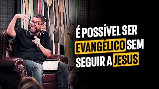 EVANGÉLICOS SEM JESUS