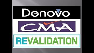 All about Denovo & Revalidation |#cmaglobe