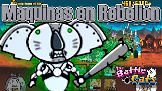 Maquinas en Rebelión - Reinicio Forzoso (nvl.1 - Máx) | Tiques Gatunos | The Battle Cats