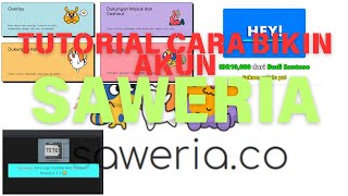 TUTORIAL BIKIN AKUN SAWERIA