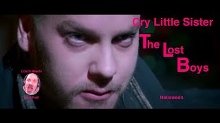 Coach Reacts: HALLOWEEN!   "Cry Little Sister"  by G Tom Mac.  From the 1980s classic The Lost Boys