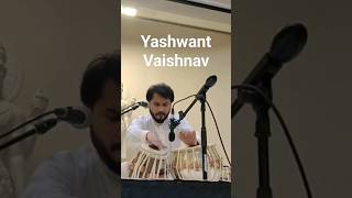 Yashwant Vaishnav on fire🔥 || Dhir Dhir #Shorts #yashwantvaishnav #dhirdhir #tabla