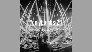 T78 - Onlybombs 24 (Techno Podcast)