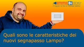 Quali caratteristiche ha un segnapasso Lampo?Pillola N.95 di materiale elettrico segnapasso lampo