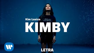 Kim Loaiza - KIMBY (Lyrics/Letra)