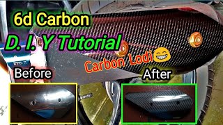 D. I. Y 6d Carbon skin film Tutorial.. Paano maglagay ng 6d Carbon .. ?