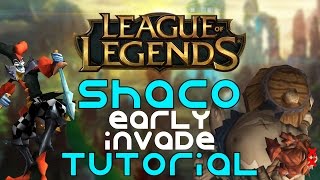 [6.23] Shaco Tutorial - Early Game Cheese Kill - RIP Gragas ft. The Ameno Invade - [RE.UPLOAD]