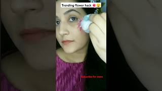 Tried The Viral flower🤩🌺Hack Literally SHOCKED!#shorts#ashortaday#hack #amazinghacks#virelhacks