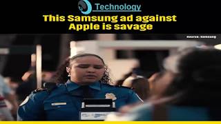 This Samsung ad against Apple is savage