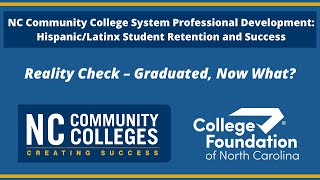 CFNC: NCCCS Professional Development - Reality Check – Graduated, Now What?