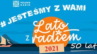 "Lato z radiem" and "Polka Dziadek" on 105.5 (PR 1). 07.07.2021