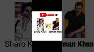 Salman Khan vs sharo Khan.#growchannel #viralvideo #1million #gaming .