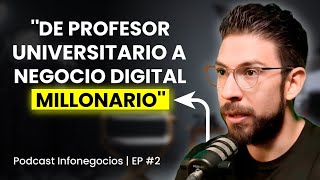 De Profesor a Negocio Digital MILLONARIO | Ruben Gallardo #2