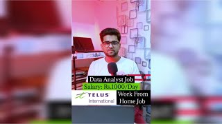 TELUS Is Hiring | Data Analyst Job Salary: Rs.1000/Day | Work From Home Job#trending