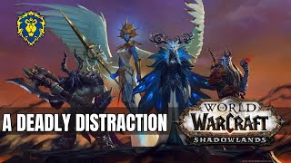 WoW Shadowlands | Alliance Quests - A Deadly Distraction