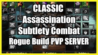 Gamer : Wow Classic [Assassination Rogue Build] [ Combat Rogue Build ] [Subtlety Rogue Build]