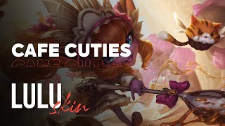 Cafe Cutie Lulu - OP.GG Skin Review - League of Legends