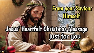 Jesus' Heartfelt Christmas Message | A Viral Letter of Love and Hope