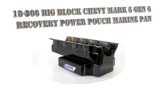 Canton Racing Products | 18-366 Big Block Chevy Mark 5 Gen 6 Recovery Power Pouch Marine Pan