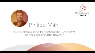 Philipp Mähl | Digital Health Lunch Vol. 5