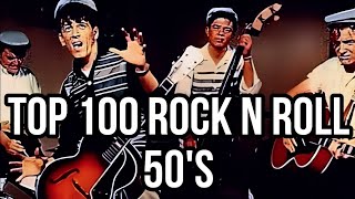 TOP 100 ROCK 'N' ROLL 50's