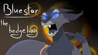 Bluestar is literally the fastest hedgehog || Rustclaw AU || Vine #2