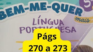 Bem-me-quer Mais Língua Portuguesa  - 5° ano - págs 270 a 273 - Letras S e Z