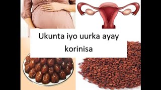 Ukunta Iyo Uurka ayay korinisa